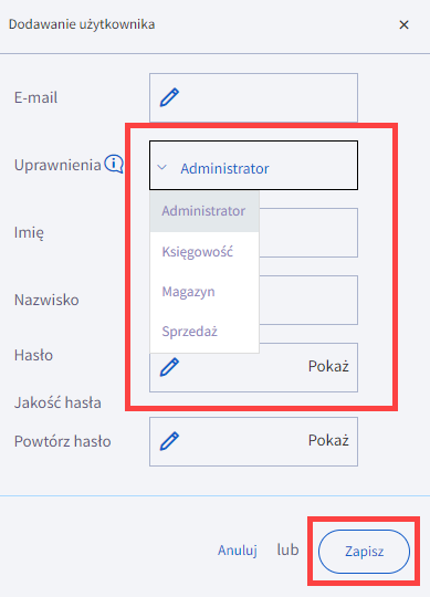 Uzupełnij formularz tworzenia nowego użytkownika, wybierz uprawnienia i kliknij: Zapisz