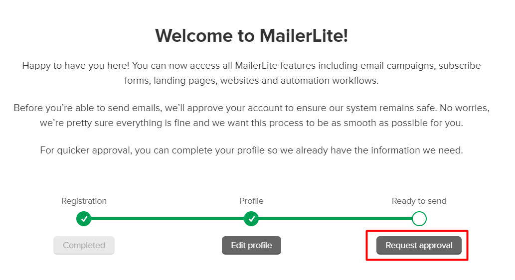 Powitanie po rejestracji konta MailerLite. Kliknij przycisk: Request approval