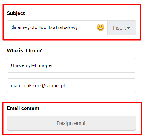 Wpisz tytuł wiadomości, dokonaj weryfikacji i kliknij: Design email Wpisz tytuł wiadomości, dokonaj weryfikacji i kliknij: Design email