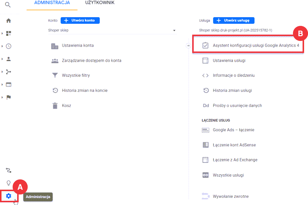 Po zalogowaniu, przejdź do administracji, aby rozpocząć konfigurację Google Analytics 4