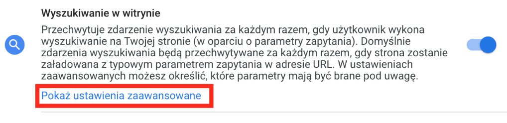 Google Analytics 4 - Wyszukiwanie w witrynie - Ustawienia zaawannsowane