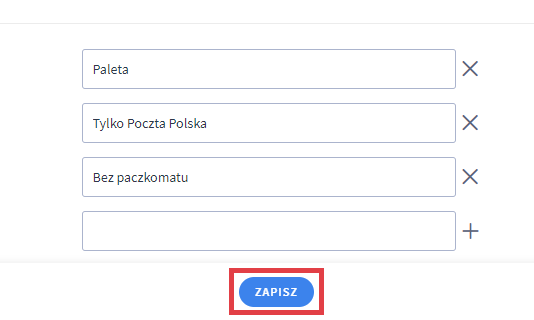 Dodaj tyle gabarytów ile potrzebujesz i kliknij ZAPISZ Panel administracyjny sklepu > Ustawienia > Produkty > Ustawienia produktów > Sekcja: Gabaryty