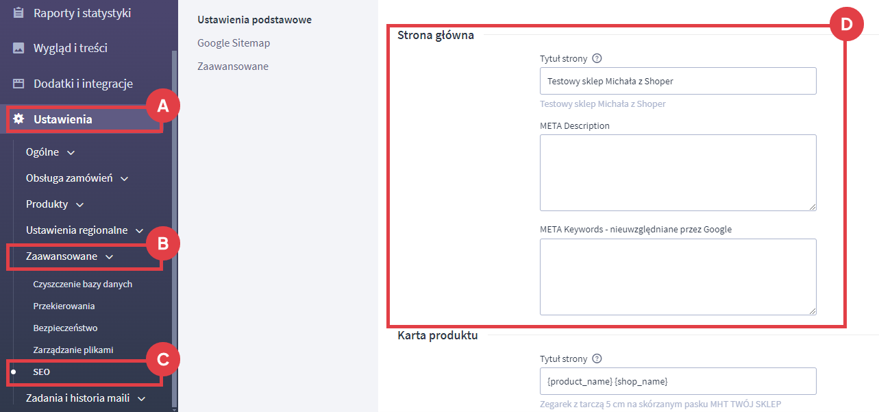 Wprowadź tytuł, opis i słowa kluczowe dla strony głównej sklepu Panel administracyjny sklepu > Ustawienia > Zaawansowane > SEO > Ustawienia podstawowe > Strona główna