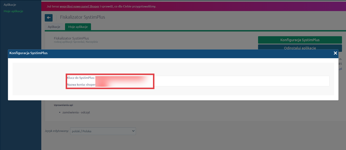 Skopiuj klucz i nazwę konta do Fiskalizatora SystimPlus Panel administracyjny sklepu > Dodatki i integracje > Moje aplikacje > Fiskalizator Systim > Konfiguracja