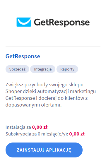 Zainstaluj aplikację GetResponse w sklepie Shoper Zainstaluj aplikację GetResponse w sklepie Shoper