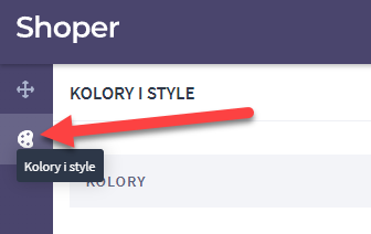 Shoper Visual Editor pozwala zmienić ustawienia kolorów i styli używanych w szablonie sklepu Wybierz sekcję kolory i style, aby zmienić ustawienia kolorów i innych styli dla szablonu sklepu Shoper