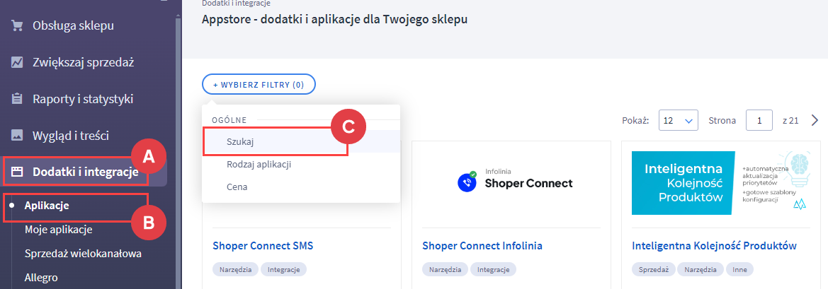 Wyszukaj aplikację Shoper regulaminy Pro Panel administracyjny > Dodatki i integracje > Aplikacje >Szukaj