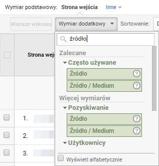 Nad wyświetloną tabelą wybierz: Wymiar dodatkowy > Źródło / medium W Google Analytics nad tabelą ze statystykami określ wymiar dodatkowy: Źródło / medium