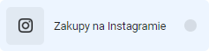 Kliknij opcję: Zakupy na Instagramie
