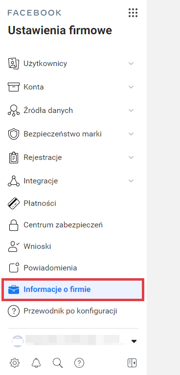 Z menu (lewa strona ekranu) wybierz opcję: Informacje o firmie Facebook > Ustawienia firmowe > Informacje o firmie
