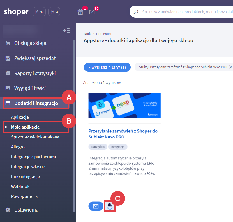 Przejdź do ustawień integracji, która automatycznie przesyła zamówienia ze sklepu Shoper do Subiekt Nexo PRO Panel administracyjny sklepu > Dodatki i integracje > Moje aplikacje > Przesyłanie zamówień z Shoper do Subiekt Nexo PRO