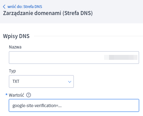 Kliknij: Dodaj wpis DNS i dodaj skopiowaną wartość rekordu TXT do pola: Wartość Kliknij: Dodaj wpis DNS i dodaj skopiowaną wartość rekordu TXT do pola: Wartość