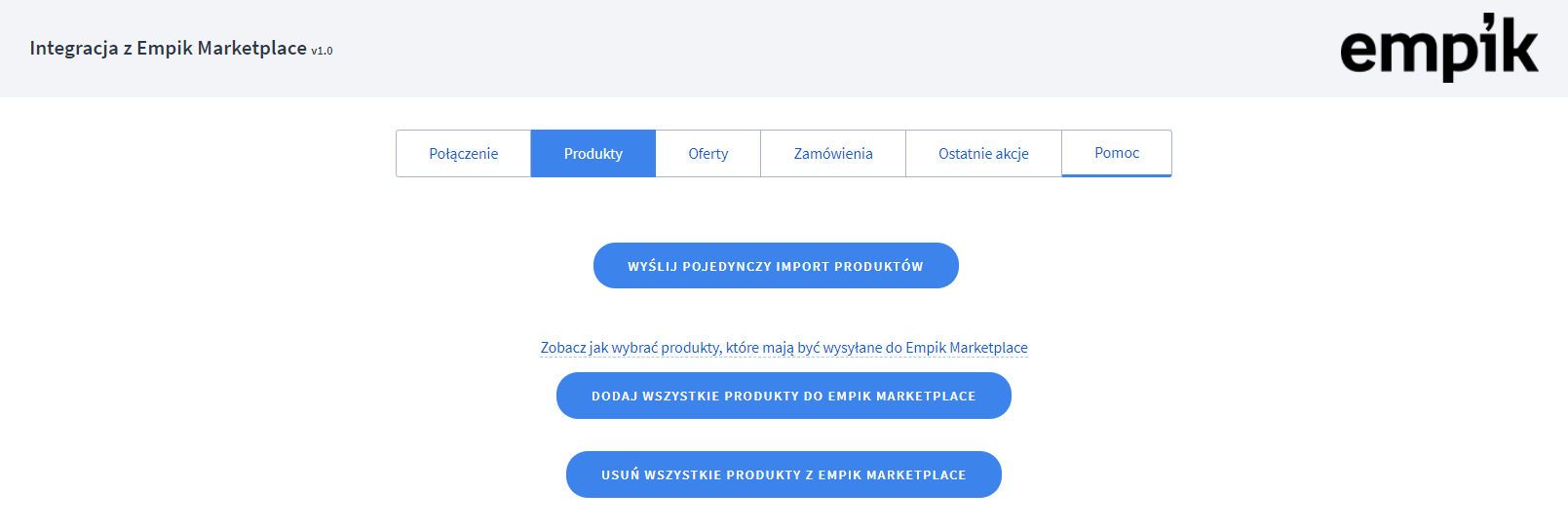 Wybierz sposób przesyłania produktów Panel administracyjny > Dodatki i integracje > Moje aplikacje > Empikplace