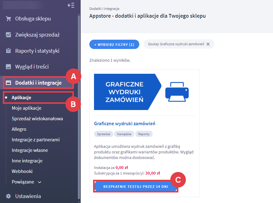Bezpłatnie testuj aplikację Graficzne wydruki zamówień przez 14 dni w sklepie internetowym Panel administracyjny sklepu > Dodatki i integracje > Aplikacje > Graficzne wydruki zamówień