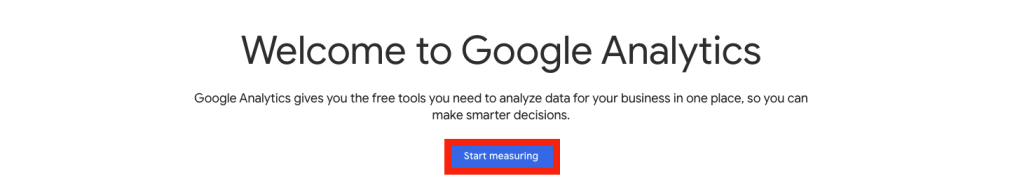Aby rozpocząć korzystanie z GA4, kliknij przycisk: Start measuring Nowe konto Google Annalytics - rozpoczęcie korzystania z GA4