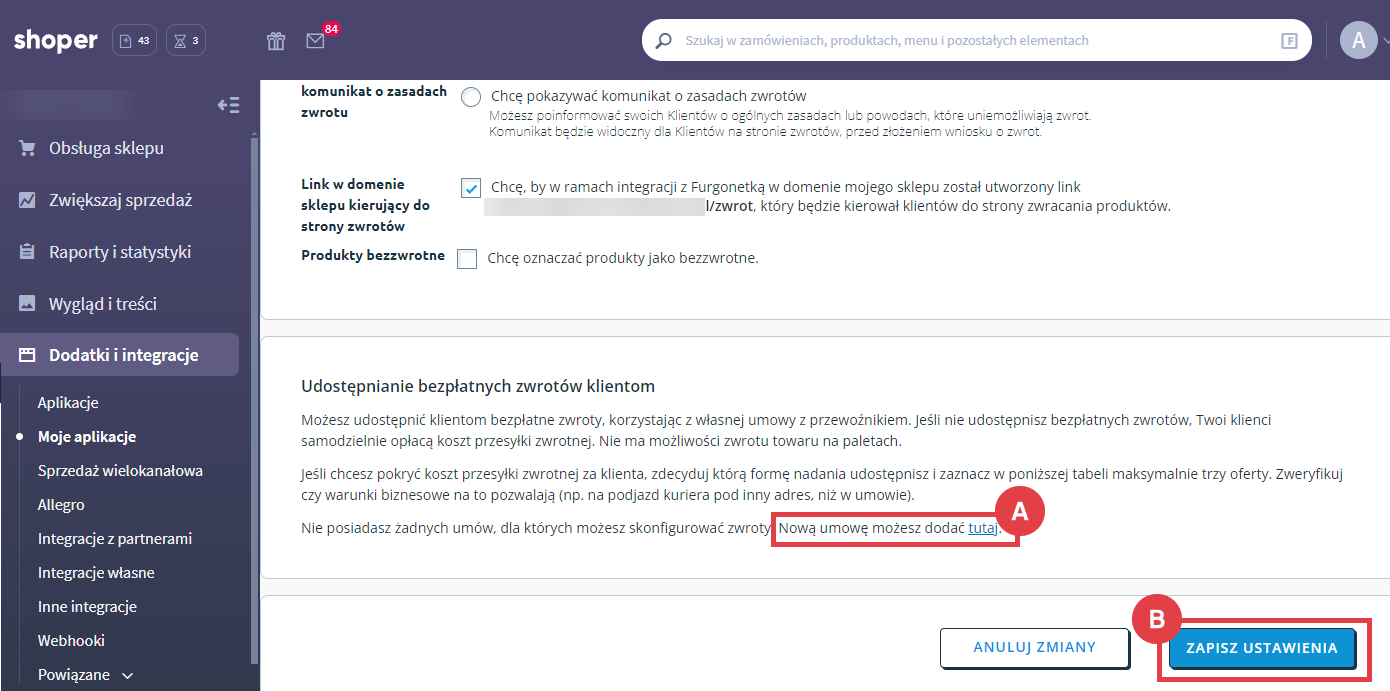 Dodaj nową umowę, aby umożliwić kupującym wykonywanie bezpłatnych zwrotów Panel administracyjny sklepu > Obsługa sklepu > Zwroty