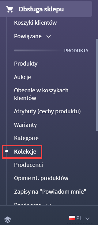 Jak utworzyć kolekcje produktów Jak utworzyć kolekcje produktów