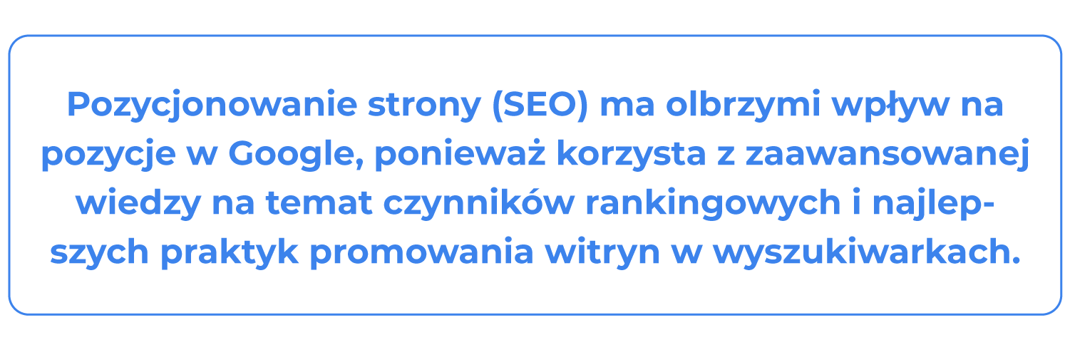 Pozycjonowanie strony SEO ma wpływ na pozycje Google