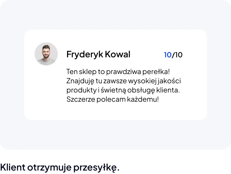 Opinia klienta, który kupuje w sklepie dropshippingowym